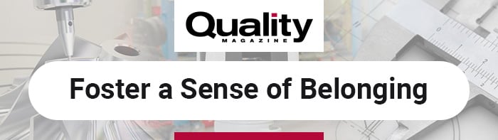 Featured-Image-Half-Foster-a-Sense-of-Belonging(Quality-Magazine)