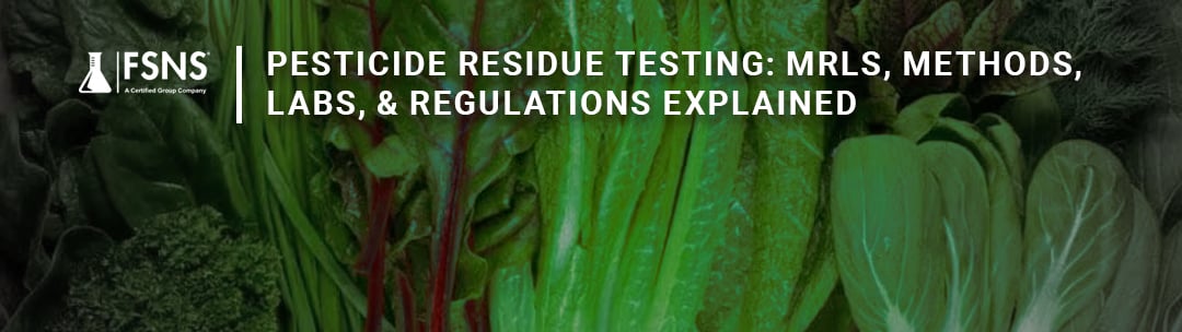 Featured-Image-Half-Pesticide-Residue-Testing(FSNS)